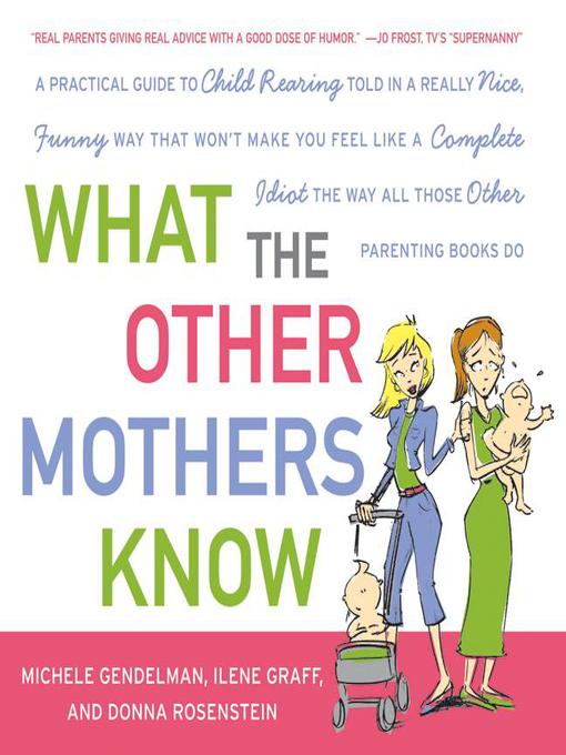Title details for What the Other Mothers Know by Michele Gendelman - Available